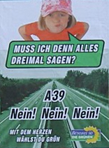 Plakat gegen die A39 aus der Kommunalwahl 2006
